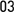 03