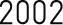 2002
