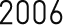 2006